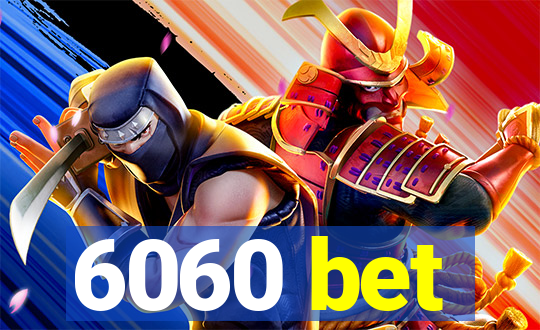 6060 bet